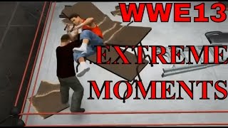 WWE 13 Extreme Moments