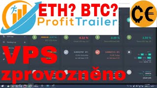 PROFIT TRAILER cz - VPS - přejít z BTC na ETH při obchodování?