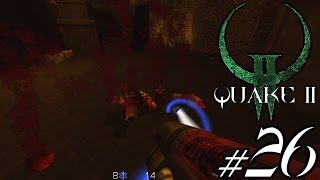 Let's Play Quake 2 - Unit 6 - 5 - Pumping Station 1