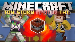 Minecraft: ИСТОРИЯ ИГРУШЕК ПРОТИВ TNT! - Maps vs Mods