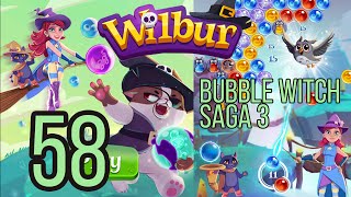 Wilbur (Bubble Witch Saga 3) Level 58