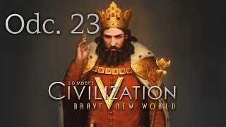 Civilization 5: Nowy Wspaniały Świat #23 - Polska - Założenie Rudy Śląskiej (Zagrajmy PL Gameplay)