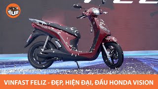Chi tiết VinFast Feliz: Xe máy điện cho phái đẹp, bắt mắt, giá SIÊU HẤP DẪN, cạnh tranh Honda Vision