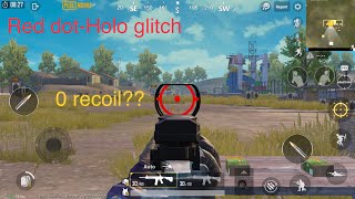 Red dot - holo glitch | 0 recoil?? | Pros and cons of this glitch