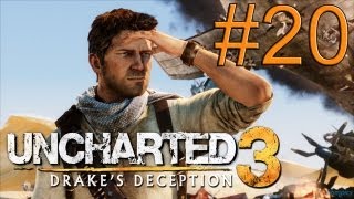 Let´s Play Uncharted 3 Drake's Deception Part 20 [Deutsch/HD/BLIND]