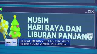 Sinyal Berinvestasi Datang Simak Cara Ambil Peluang