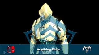 acquiring Rhino [Warframe: Nintendo Switch Playthrough]