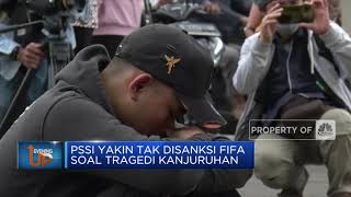 PSSI Yakin Tak Disanksi FIFA Soal Tragedi Kanjuruhan