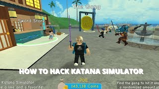 ROBLOX | Katana Simulator | GOLD CHEAT & KILL CHEAT WORKING 2018