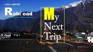 My Next Trip || Promotion for Visit Nepal 2020 || Ravi oad official Vlog ||