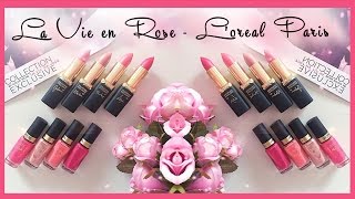 Novità ♥ La Vie en Rose L'Oreal Paris - Swatches e nuance applicate -