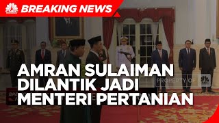 Sah! Jokowi Lantik Amran Sulaiwan Jadi Menteri Pertanian Gantikan SYL