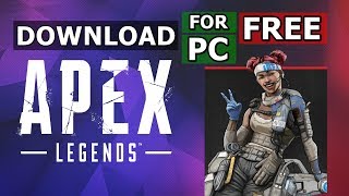How To Download/Install APEX LEGENDS For PC | FREE ??