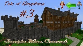 Minecraft 1.2.5 Tale of Kingdoms [Серия 3] "Нападение на королевство!"