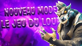 JE TEST LE NOUVEAU MODE DE JEU - JEU DU LOUP