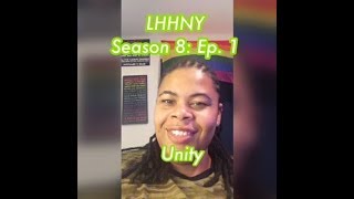 (REVIEW) Love and Hip Hop: New York | Season 8: Ep. 1 | Unity (RECAP)