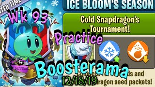 Cold Snapdragon Boosterama 3Mil! PVZ 2 Battlez Wk 93