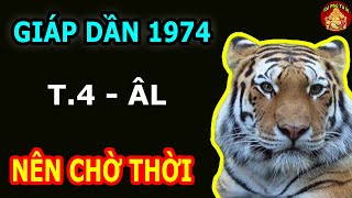 Tử Vi Tháng 4 Âm Lịch Giáp Dần 1974 May Mắn, Giàu Có Hay Vận Hạn Thế Nào?