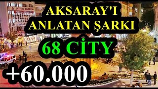 Muhammet Palalı - 68 CİTY [Official Video Klip] (2018) #Aksaray