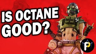 Is Octane Good? Apex New Character Guide!