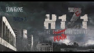 H1Z1 Nasıl Oynanır-Bölüm 3 (İnşaat için gerekli eşyaları bulma)
