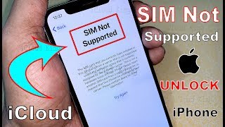 REMOVE ICLOUD✅ SIM Not Valid Permanent FIX? How to FREE Carrier Unlock✔️ iCloud Remove iPhone 2019