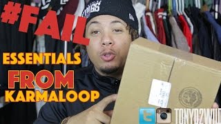 Essential Unboxing from Karmaloop #FAIL