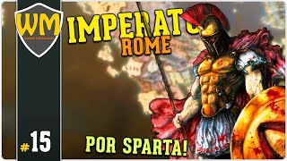 Imperator Rome Sparta #15 - Gameplay PT BR