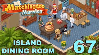 Matchington Mansion Walkthrough Gameplay - Island Dining Room - Part 67
