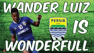 Skill Wander Luiz Striker yang sedang dikaitkan dengan Persib