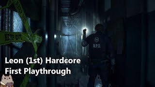Resident Evil 2 - Leon (1st) Hardcore First Playthrough