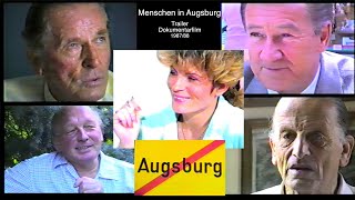 Menschen in Augsburg (Dokumentarfilm von 1987/88 Länge 55 Min.) Trailer (jetzt im 24/7 filmverleih)