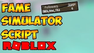 [NEW] ROBLOX HACK/SCRIPT || FAME SIMULATOR || FOLLOWERS, AFK FARMING & MORE || [FREE][JAN 27]