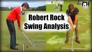 Robert Rock: Swing Analysis