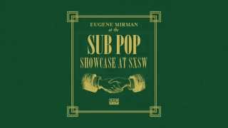Eugene Mirman - Sub Pop Showcase At SXSW