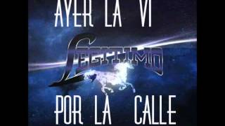 Ayer la vi por la calle - Legitimo
