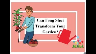 How to Feng Shui Your Garden | 2018