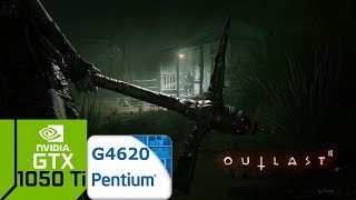Outlast 2 [PC] GTX 1050 Ti 4GB GDDR5 & Intel Pentium G4620 & 8 GB RAM