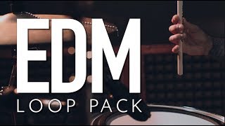 The EDM Loop Pack | Orlando Drummer