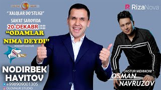 Afisha - Nodirbek Hayitov - Odamlar nimda deydi 20 dekabr kuni konsert beradi 2021