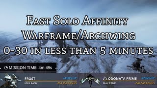 (OUTDATED) Fast Solo Affinity - Warframe & Archwing - Rank 30 in 7 Minutes.