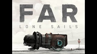А_З_Б_У_К_А W_O_T/Прохождение новой игры-FAR : Lone Sails   # 1