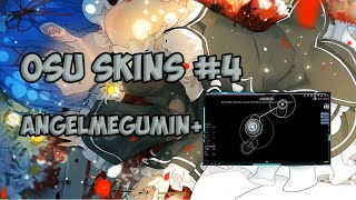 osu! skins #4 "AngeLMegumin+" (Chitanda ver)