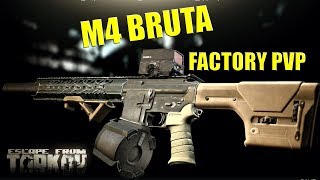ESCAPE FROM TARKOV - M4 BRUTA - Factory PVP