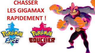 CHASSER LES GIGAMAX RAPIDEMENT dans Pokémon Épée et Bouclier !