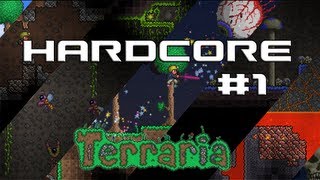 Terraria Hardcore - Starbound Fever! - Episode 1