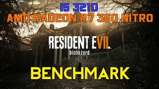 Resident Evil 7 PC Gameplay | i5 2310 | R7 360 NITRO | 720p