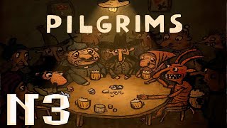 Прохождение Pilgrims (Пилигримы) Серия 3 "Помогаем разбойнику и уплываем" (Финал)
