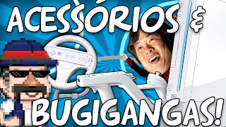 NINTENDO WII - Conheça TODOS Acessórios!