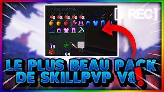 LE PLUS BEAU PACK DE SKILLPVP V8 ! BY LABAGUETTE ??